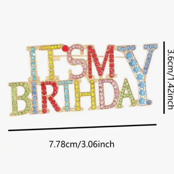 “It’s My Birthday” Gold Rhinestone Lapel Pin Brooch (BRAND-NEW & BEAUTIFUL!) - Picture 3 of 3